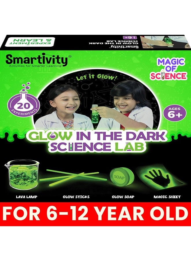 Smartivity Magic Glow in The Dark Science Experiment Kit for Kids 6-14 | Birthday Gifts for Boys & Girls | Chemistry Kit for Age 6-8-10-12-14 Years