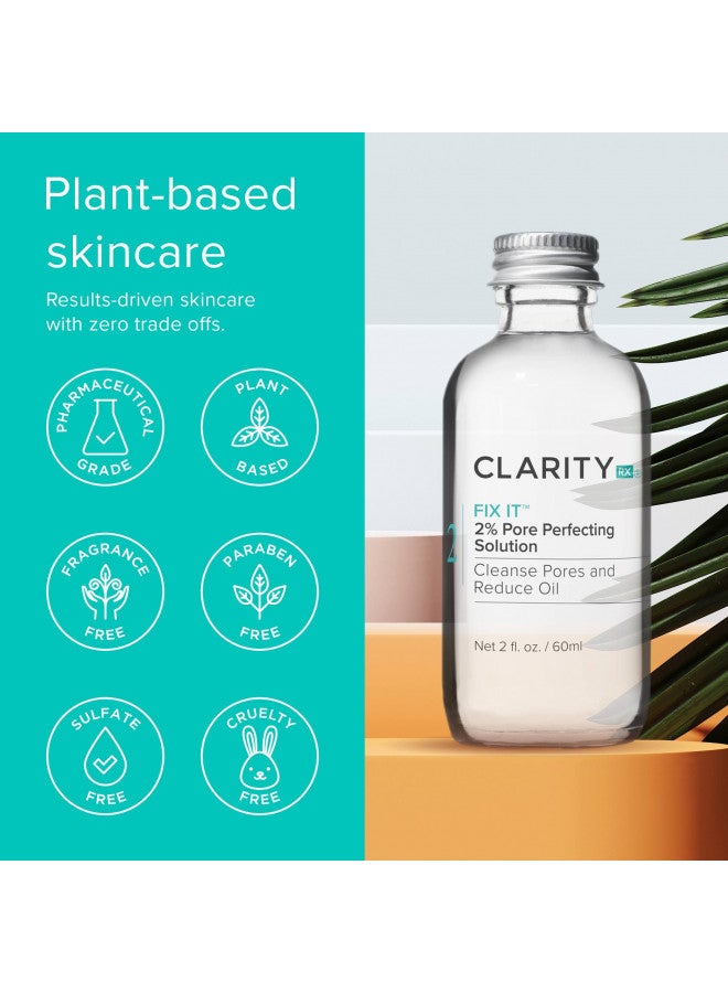 ClarityRx Fix It 2% Salicylic Acid Pore Perfecting Solution, Natural Plant-Based Treatment for Acne-Prone & Oily Skin (2 fl oz)