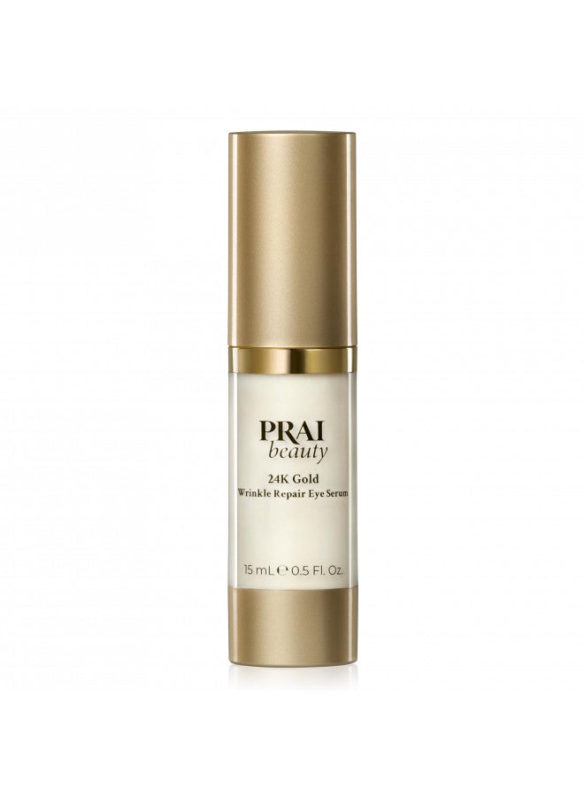 PRAI Beauty 24K Gold Wrinkle Repair Eye Serum - Anti-Aging & Anti-Wrinkle Serum - 0.5 Oz