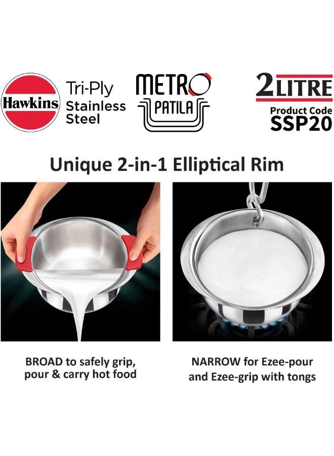 Hawkins 2 Litre Metro Patila, Triply Stainless Steel Tope, Induction Bhagona, Tapeli, Silver