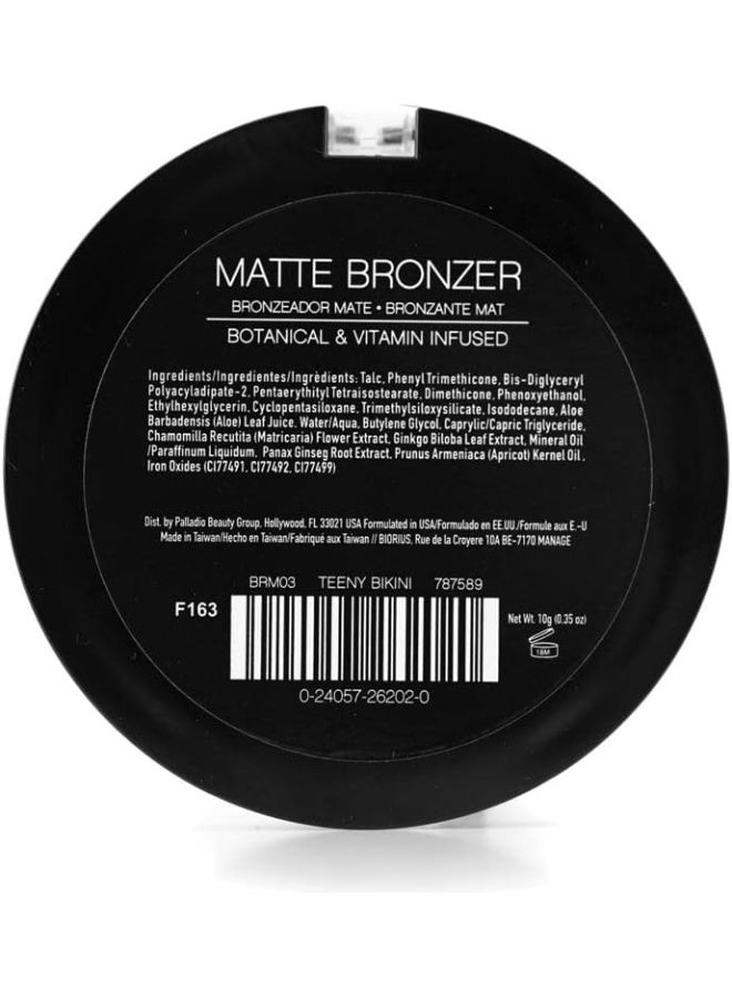 Matte Bronzer, Teeny Bikini