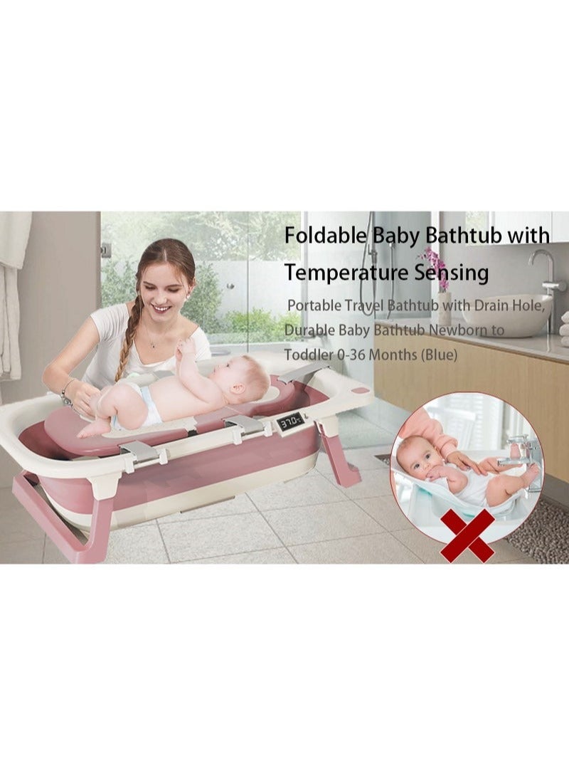 Foldable Baby Bathtub with Temperature Sensing Portable Travel Bathtub with Drain Hole Durable Baby Bathtub Newborn to Toddler 0 to 36 Months