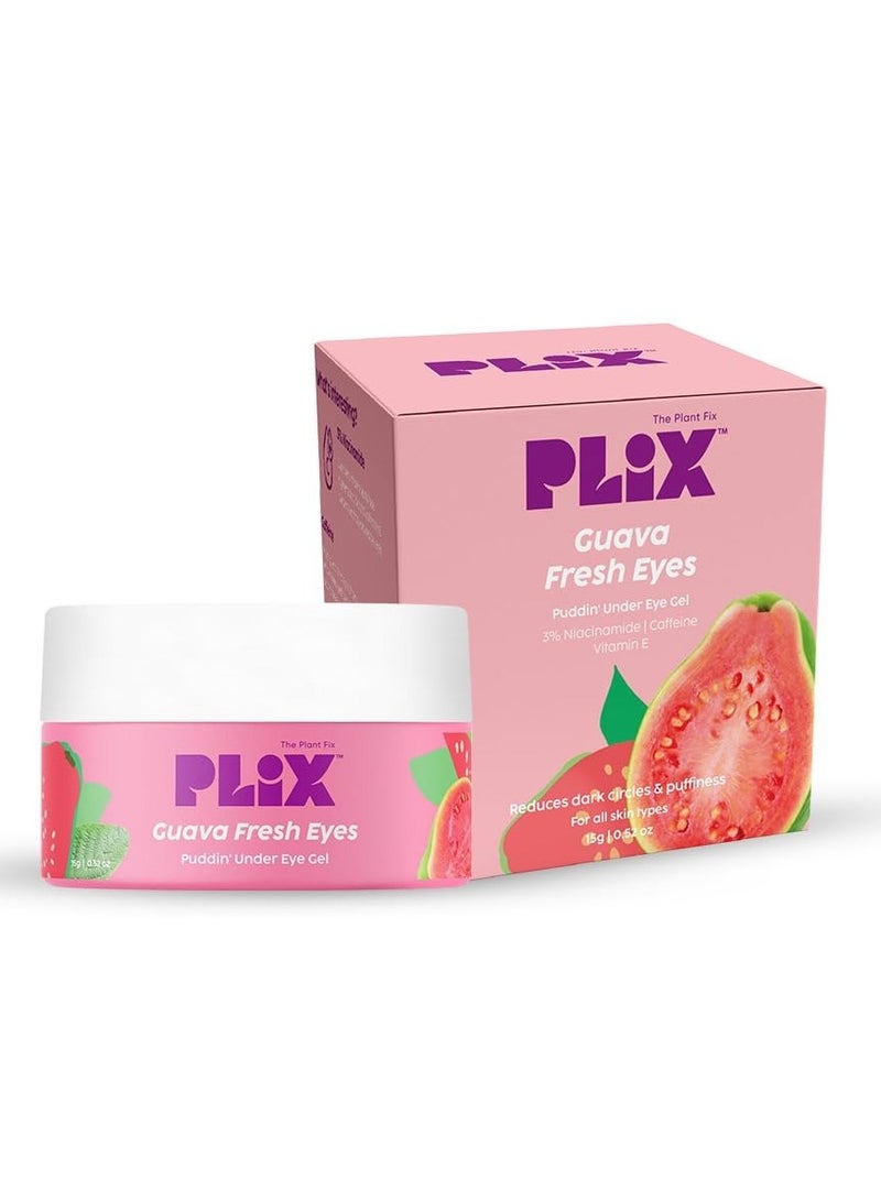 Plix Guava Fresh Under-Eye Gel | Reduces Dark Cirles & Puffiness | Reduces Fine Lines | With 3% Niacinamide, Vitamin E & Caffeine | 100% Vegan | 15 gms