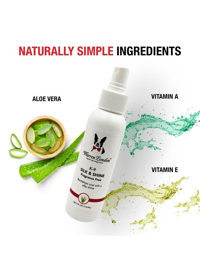 K9 Silk & Shine – Easy to Use Leave in Conditioner for Your Dog's Soft Bright Coat – No Fragrance, Spray Bottle, Made in The USA – 4oz