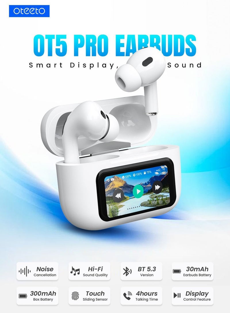 Oteeto OT5 Pro Wireless Eabuds With Smart Diplay Hi-Fi Sound Quality and Noise Cancellation Designed For iPhones and iPads