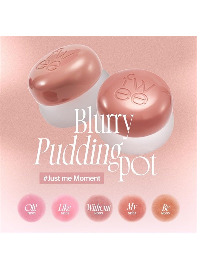 Lip&Cheek Blurry Pudding Pot | Just me Moment - Without | Makeup Blush, Buildable Lightweight, Multi-Use Soft Matte Finish | 5g