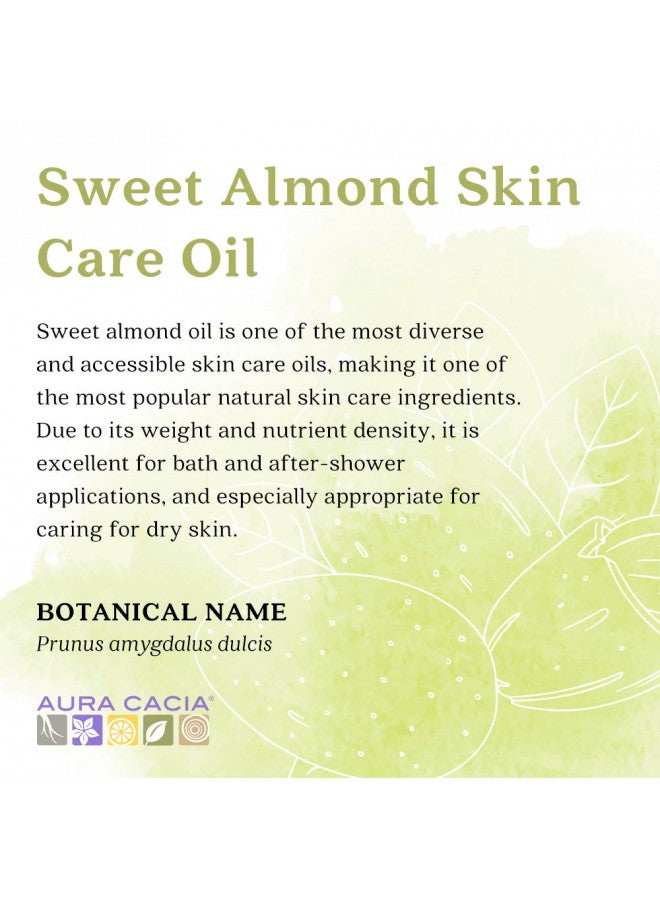 Aura Cacia Sweet Almond Skin Care Oil, 16-Ounce, Natural Source of Skin-Nourishing Fatty Acids & Lipids, No Paraben