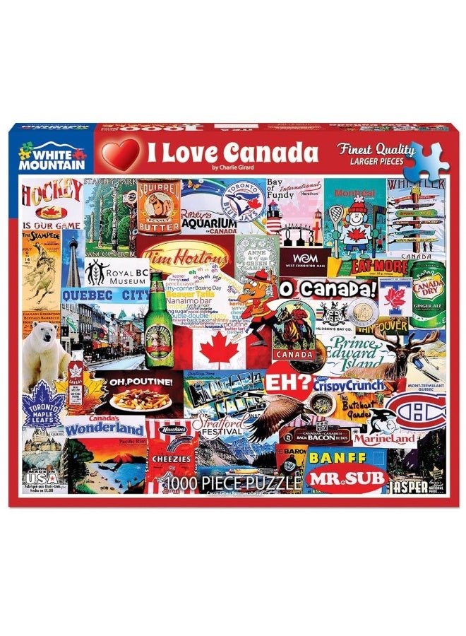 White Mountain Puzzles I Love Canada1000 Piece Jigsaw Puzzle