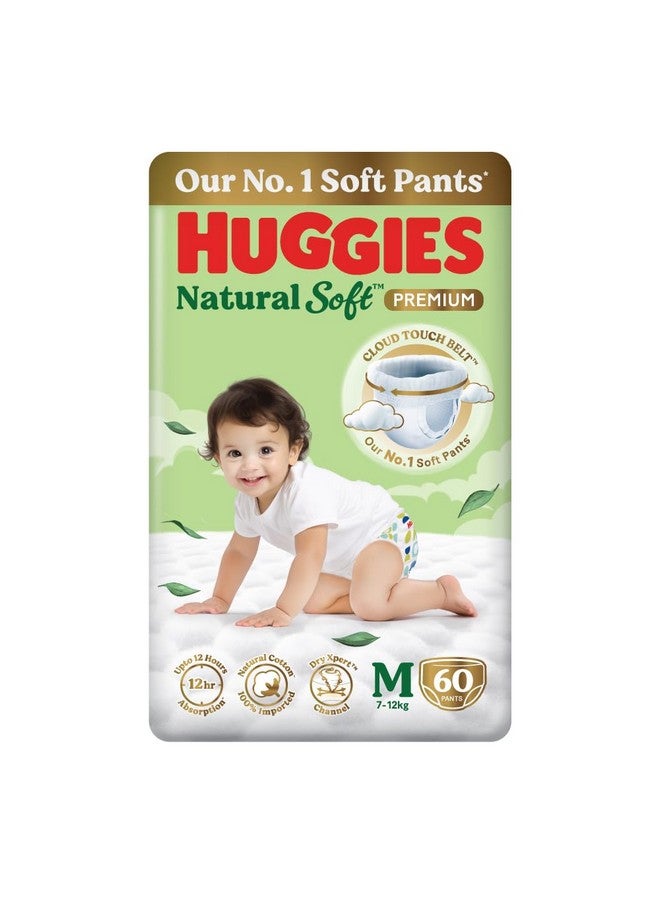 Natural Soft Premium Baby Diaper Pants, Our No.1 Soft Pants, Medium (M) Size (7-12 Kgs), Pack Of 60 Diapers | Cloud Softness All Over With India'S 1St Cloud Touch Belt