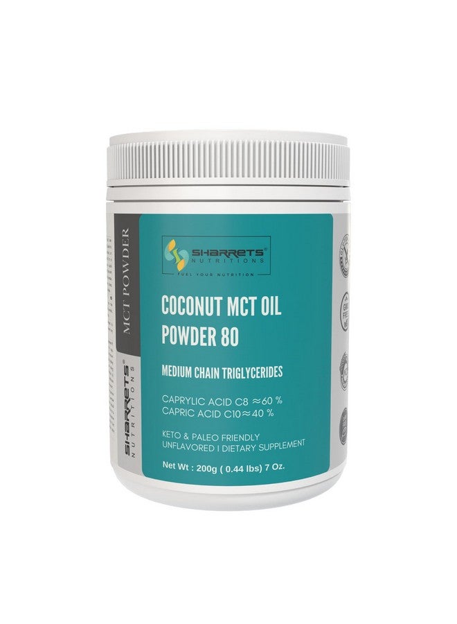 Coconut Mct Oil Powder 200G - Premium Medium Chain Triglycerides For Health And Energy I Zero Carbs