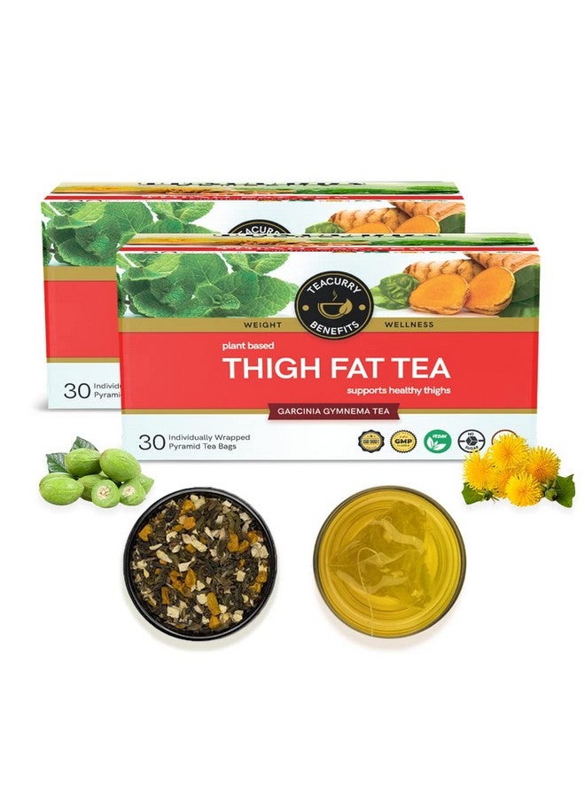 Thigh Fat Tea (2 Month Pack | 60 Tea Bags) - Reduce Thigh Fat For Men And Women