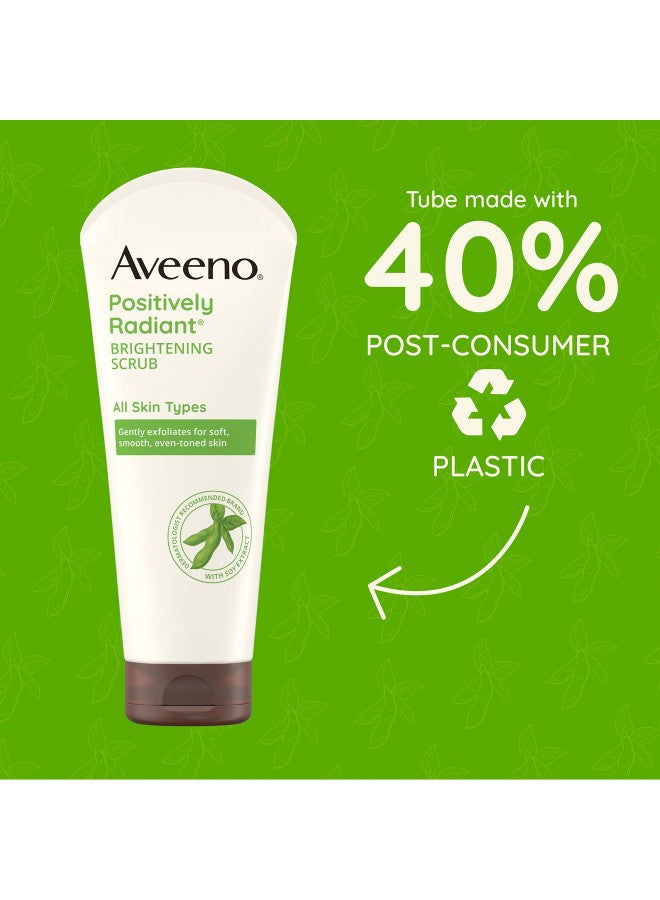 Aveeno Positively Radiant Skin Brightening Exfoliating Daily Facial Scrub, Moisture-Rich Soy Extract, helps improve skin tone & texture, Oil-& Soap-Free, Hypoallergenic, 5 oz