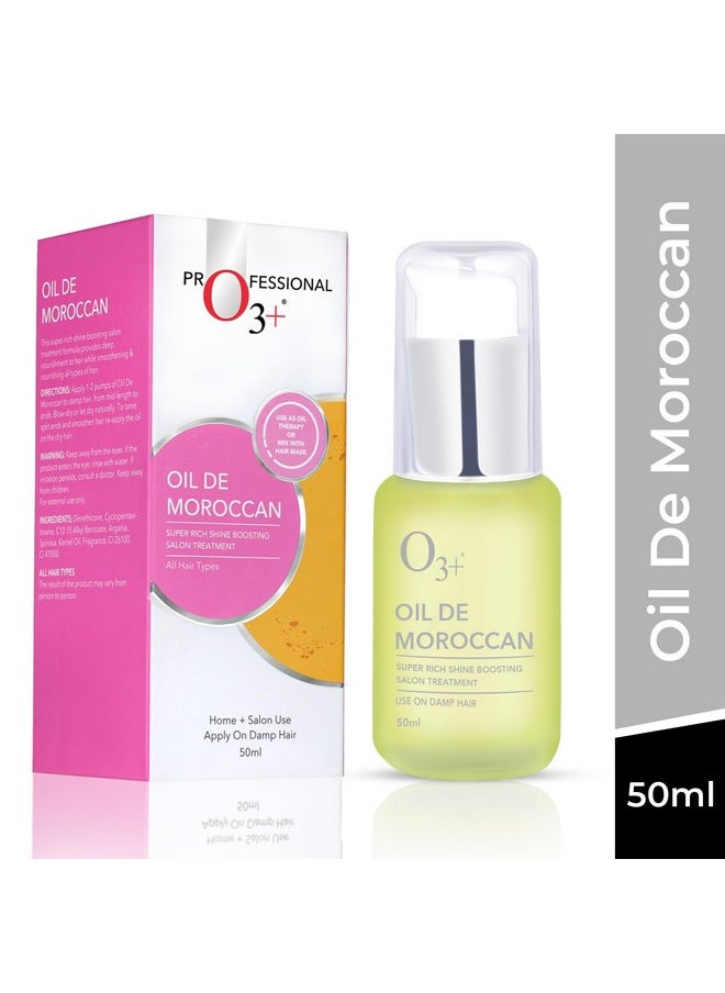 Oil De Moroccan | Super Rich Shine Boosting Salon Treatment | With Pure Argan Serum For All Hair Types | 50 Ml