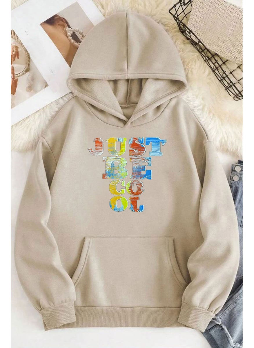 Just Be Cool Printed Hooded Sweatshirt