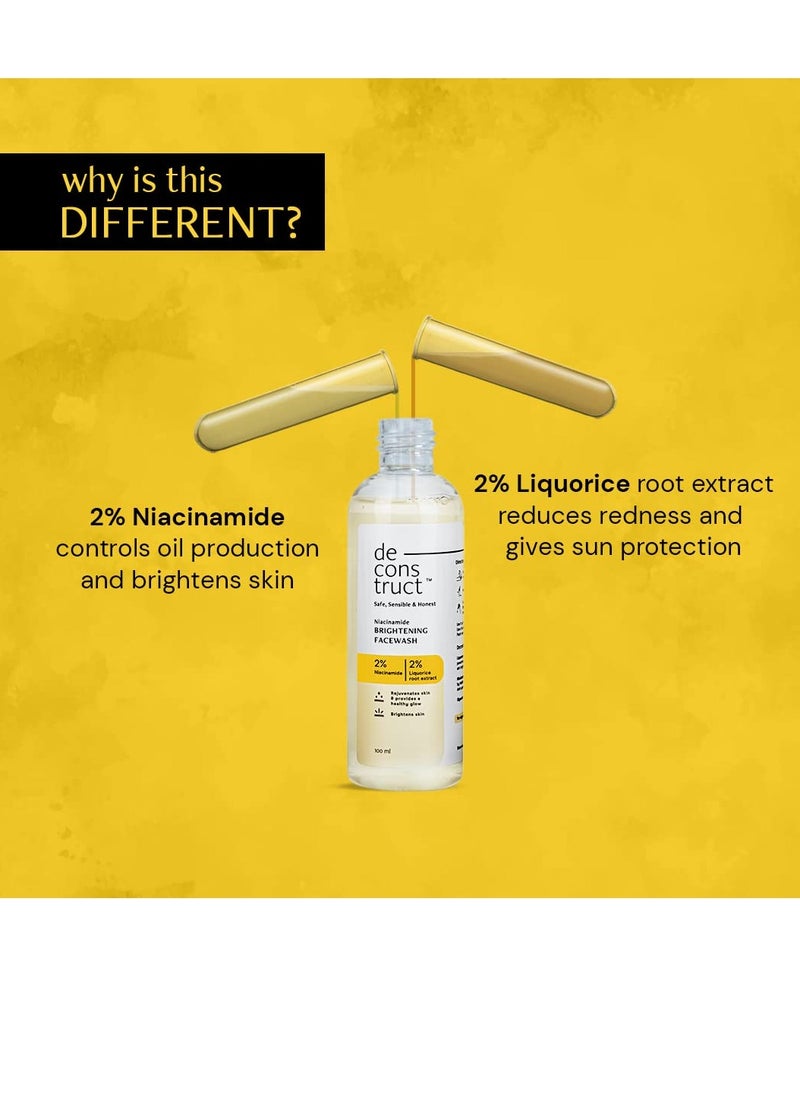 Deconstruct Niacinamide Brightening Facewash | 2% Niacinamide + 2% Liquorice Root Extract | Cleanses, Brightens | Face Wash for Tan Removal, Clear and Bright Skin & Glowing Skin | 100 ml