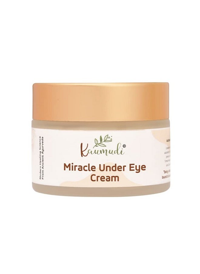 Miracle Under Eye Cream | For Women And Men | Handmade With Natural Ingredients | For Dark Circles, Puffiness, Finelines, Wrinkles | Hydrate & Moisturizes | All Skin Types | No Artificial Color | No Artificial Fragrance | Sulphate, Paraben & Sls Free | 40 Gm / 1.41 Fl Oz