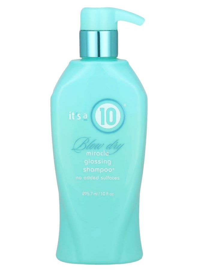 Blow Dry Miracle Glossing Shampoo® 10 fl oz (295.7 ml)
