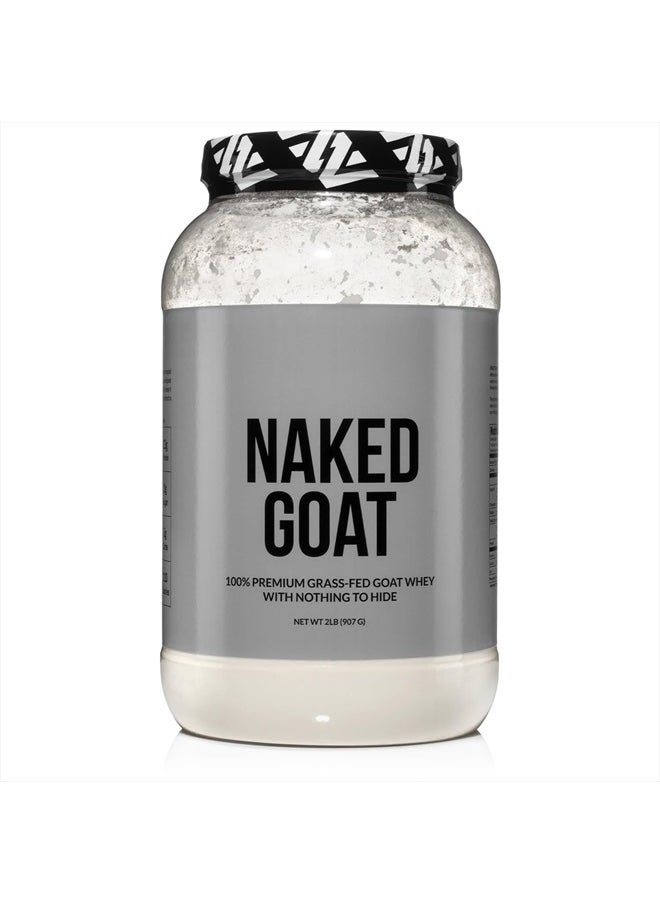 Naked Goat - Pasture Fed Goat Whey Protein Powder from Small-Herd Wisconsin Dairies, 2Lb Bulk, GMO Free, Soy Free. Easy to Digest - All Natural - 23 Grams of Protein - 30 Servings