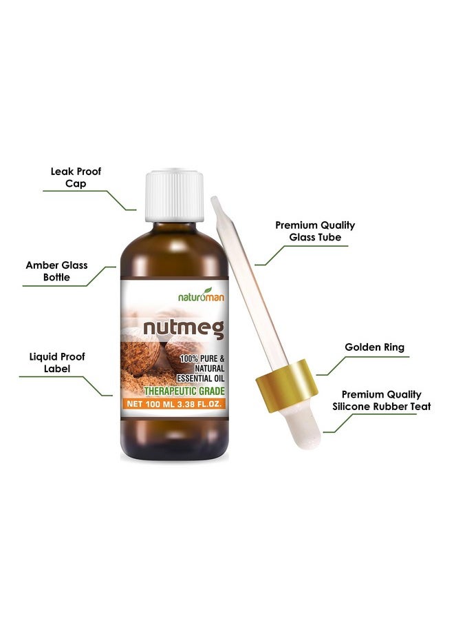 Nutmeg Pure And Natural Therapeutic Grade Essential Oil | Natural & Pure | Suitable For All Skin Types | Multipurpose | Pack Of 1 | 100 Ml