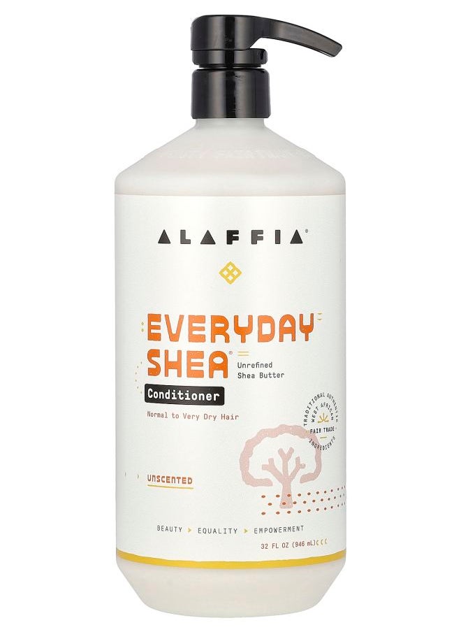 Everyday Shea Conditioner Normal to Very Dry Hair Unscented 32 fl oz (946 ml)