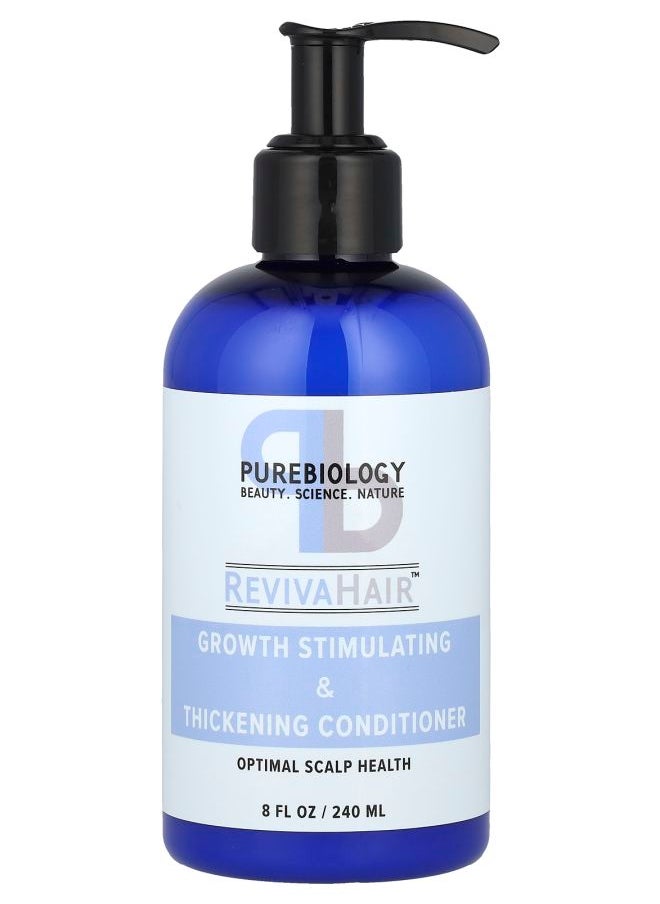 RevivaHair™ Growth Stimulating & Thickening Conditioner 8 fl oz (240 ml)
