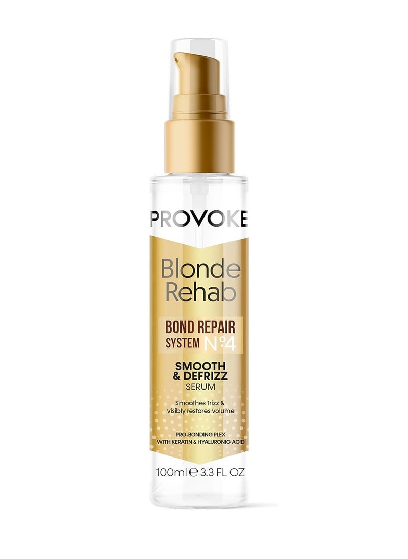 Blonde Rehab N0'4 Smooth and DeFrizz Bond Repair Hair Serum 100 ml Smoothes Frizz and Restores Volume in 1 Wash with Pro Bonding Complex Keratin and Hyaluronic Acid for Blonde Damaged Hair