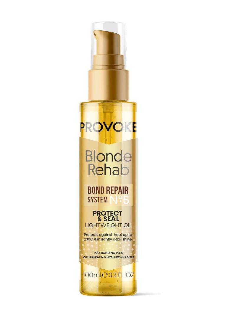 Blonde Rehab N0 5 Protect and Seal Bond Repair Hair Oil 100 ml Protects from Heat and Adds Shine in 1 Use with a Pro Bonding Complex Keratin and Hyaluronic Acid for Blonde Damaged Hair Gold