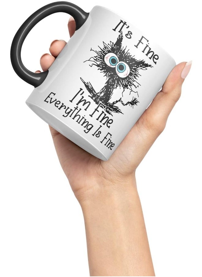 Its Fine I'm Fine Everything is fine Cat Joke Coloured Mug Cup Gift Birthday Work Office Tea Coffee (Black)