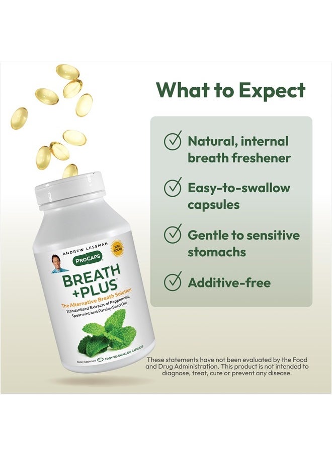 Andrew Lessman Breath Plus 60 Softgels – Natural Breath Freshener, Helps Eliminate Odors from Food, Smoking, Morning Breath from The Inside Out, with Peppermint & Spearmint. Easy to Swallow Softgels