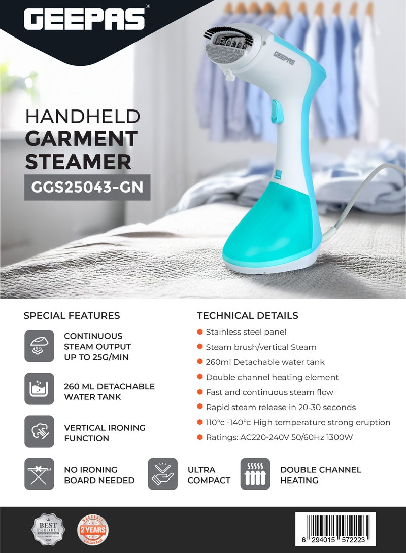 Handheld Garment Steamer 1300 W|  Ready to Use in 30 Seconds | Suitable for All Kinds of Fabric and Safe for Delicate Fabrics| Equipped with Stainless Steel Panel and 260 ML Capacity| 2 Years Warranty 260 ml 1300 W GGS25043-GN Green/White