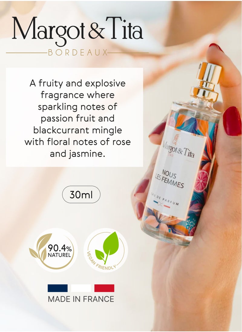 Perfume From France 30ml - Nous Les Femmes - Fruity and Explosive Scent with Passion Fruit, Rose and Jasmine - Long Lasting Fragrance with Musk and Sandalwood - Luxury Perfume for Women