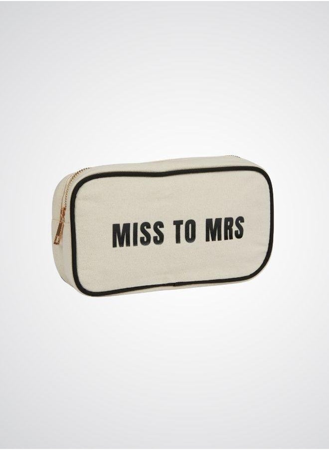 MISS to MRS cosmetic pouch for the Bride