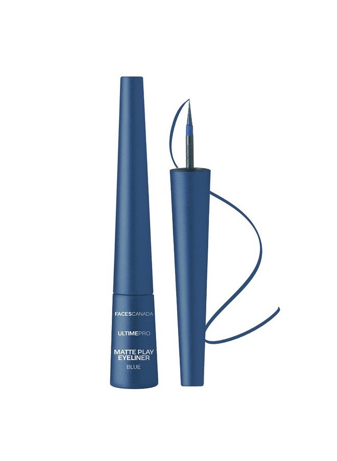 FACESCANADA Ultime Pro Matte Play Blue Eyeliner - Sapphire | 24HR Long Lasting Matte Finish | Quick Dry & Precise Felt Tip | Waterproof & Smudge Proof | 0.08 Fl Oz/2.5ml