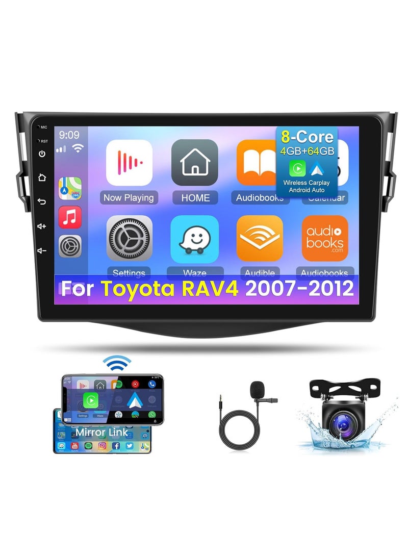 [8 Core 4+64G] Android Car Radio for Toyota RAV4 2007-2012 with Wireless Carplay and Android Auto - 9 Inch IPS 1280 * 720 Touchscreen Car Stereo - DSP 32EQ / WiFi/GPS/SWC + AHD Backup Camera