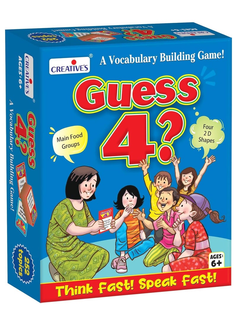 Creative’s Guess 4 ? | Vocabulary Building Game | Entertaining Board Game |Fun & Challenging Board Game | Family Board Game | Children Party & Group Board Game | Ages 6 & Up