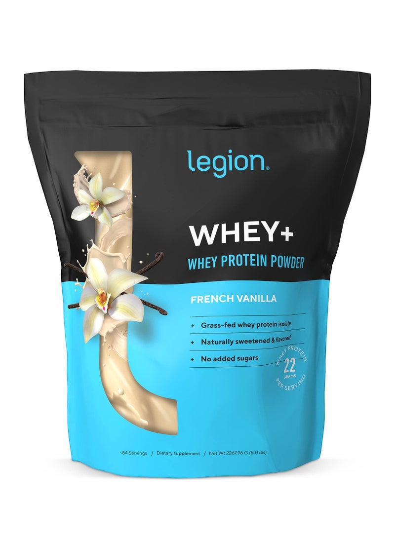 Whey+ Whey Protein Powder, Grass Fed Whey Protein Isolate, Naturally Sweetened and Flavored, No Added Sugars, 22 grams Per Serving, 2267.96grams, 84 Servings - French Vanilla