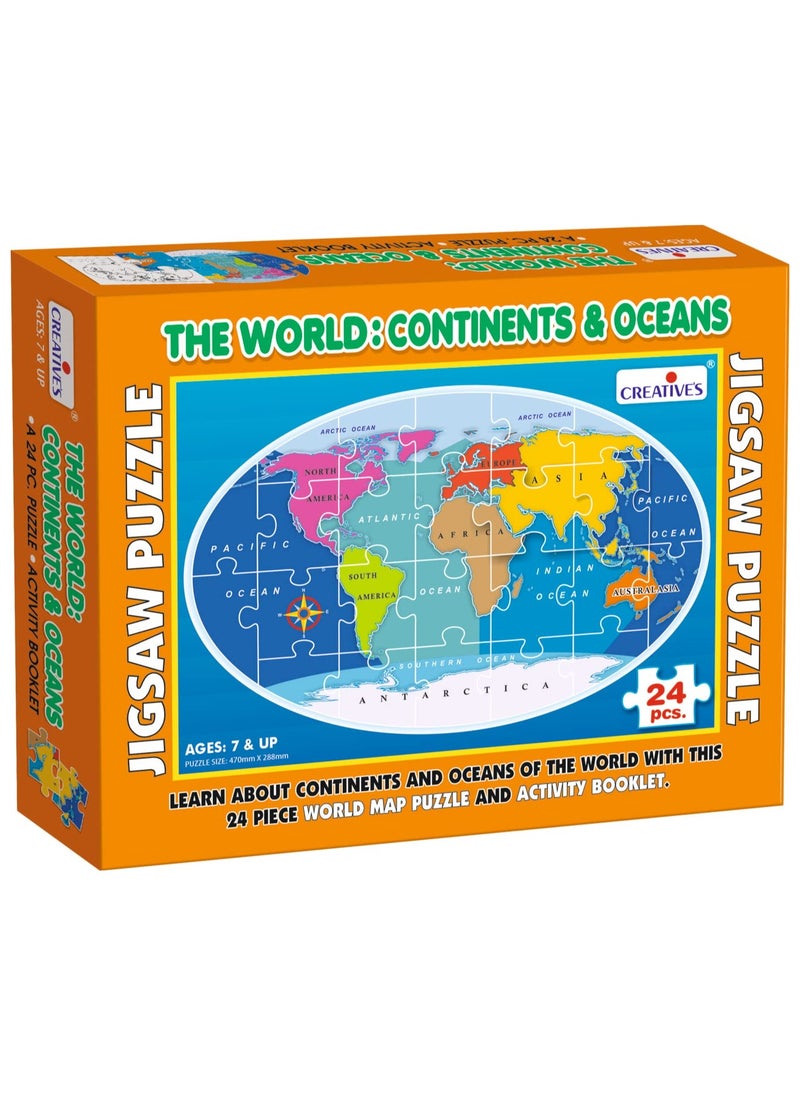 Creative's The World Continents & Oceans | World Map Jigsaw Puzzles | 24 Pieces Puzzles | Geography Games for Kids | Name, Location, Sizes of The Continents and Oceans of The World | Ages 7 & Up