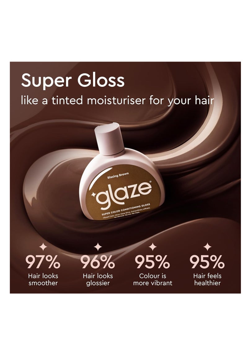 Glaze Super Gloss Color Conditioning Hair Gloss – Like a Tinted Moisturizer for Bright Brown Hair – Boosts Color, Repairs the Look of Damage & Adds Mirror Shine – Blazing Brown, 6.4 oz