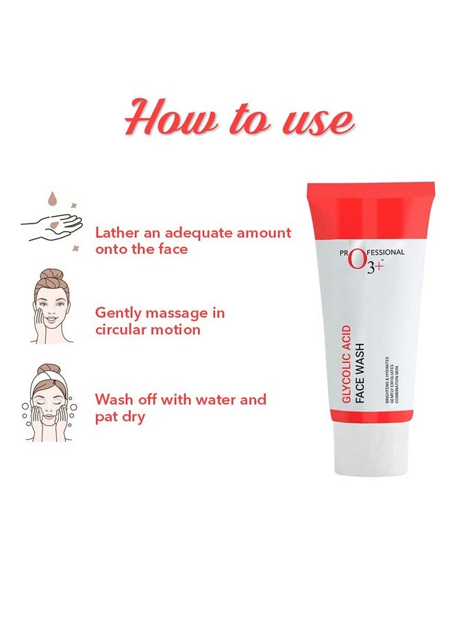 O3+ Glycolic Acid Face Wash for Radiance Deep-cleanses skin and pores without drying