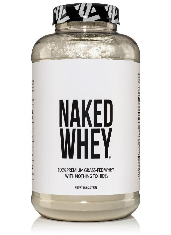 Naked WHEY 5LB 100% Grass Fed Unflavored Whey Protein Powder - Only 1 Ingredient, Undenatured - No GMO, Soy or Gluten - No Preservatives - Promote Muscle Growth and Recovery - 76 Servings