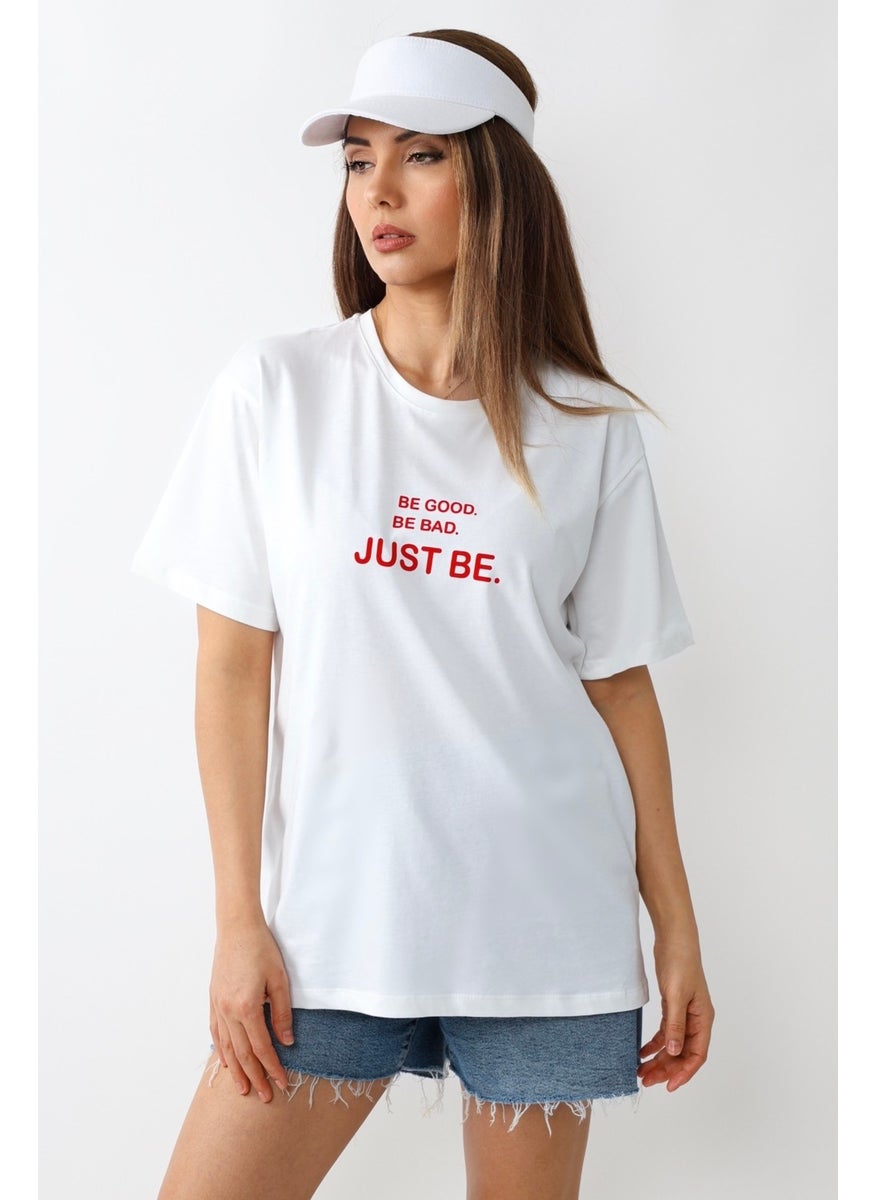 Women's Just Be Wide Cut 100% Cotton White T-Shirt