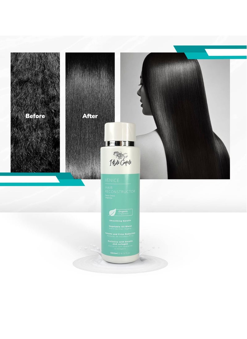 Venice Hair Reconstructor, Organic Keratin Hair Treatment Straightening in 1 Step- Formaldehyde Free, Keratina Organica, Keratina Para Alisar El Pelo Sin Formol (16.9 Fl Oz/ 500 ml)