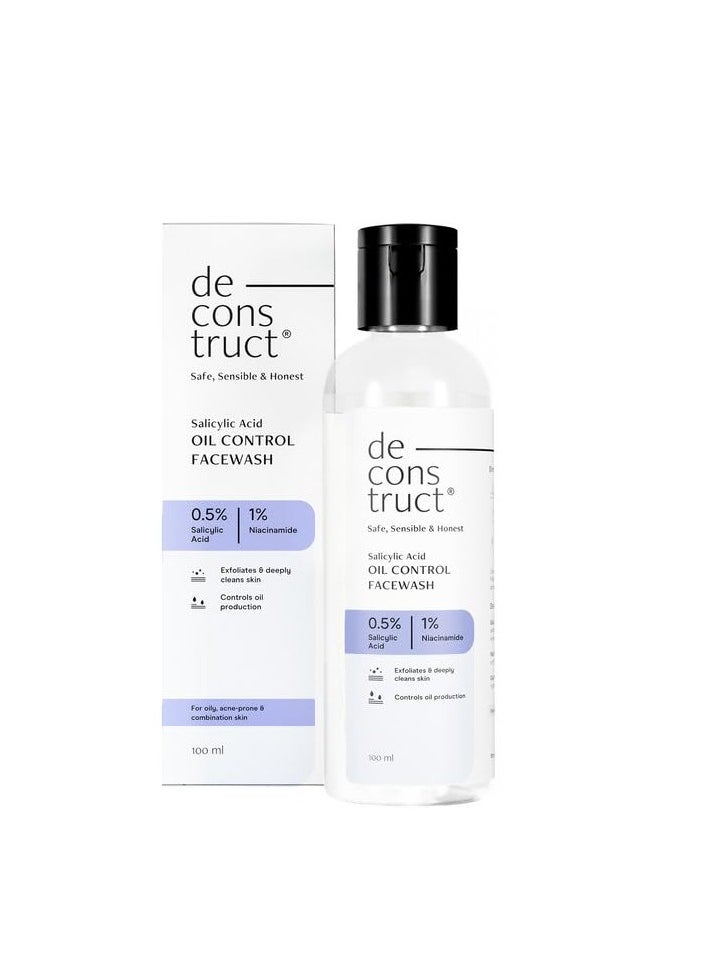 Deconstruct Salicylic Acid Oil Control Face Wash | 0.5% Salicylic Acid + 1% Niacinamide | For Oily, Acne & Pimple Prone Skin | Acne Reducing Face Wash | Oil Control | 100ml