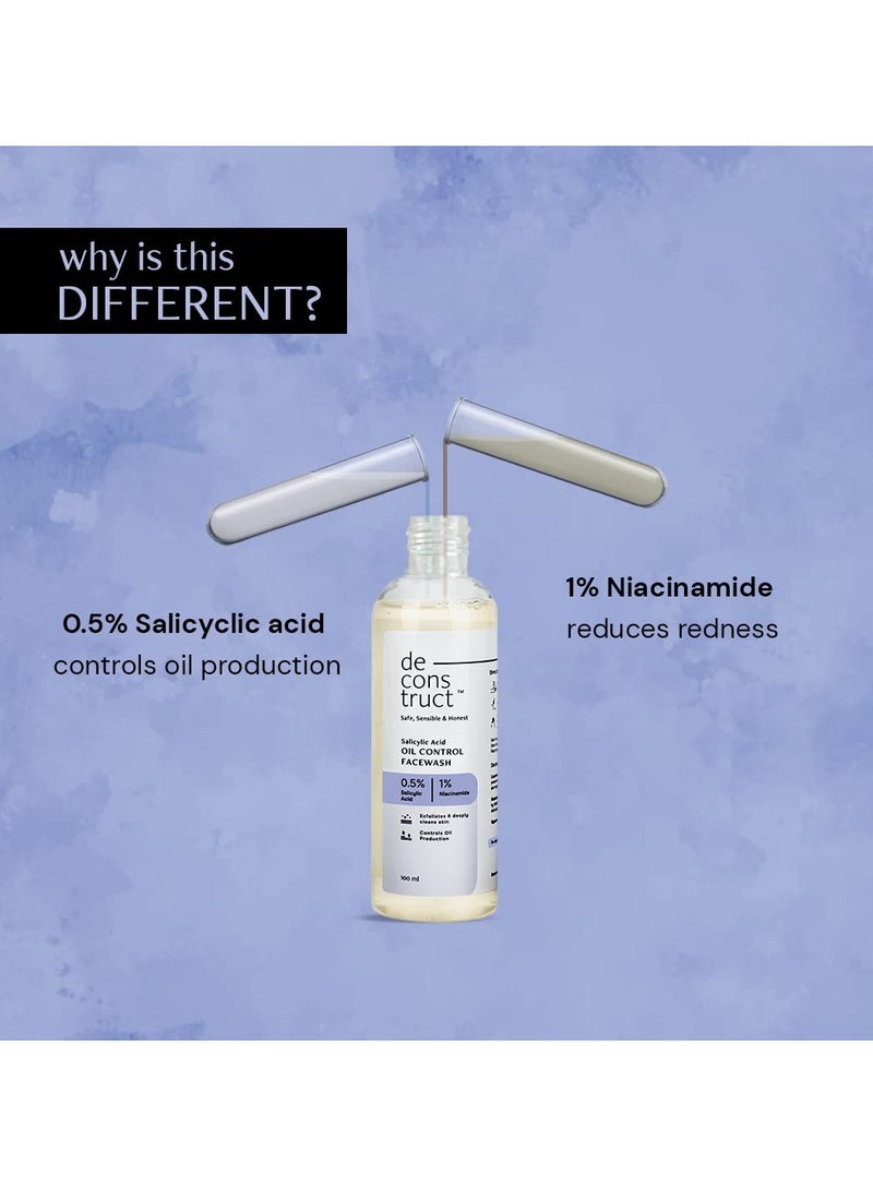 Deconstruct Salicylic Acid Oil Control Face Wash | 0.5% Salicylic Acid + 1% Niacinamide | For Oily, Acne & Pimple Prone Skin | Acne Reducing Face Wash | Oil Control | 100ml