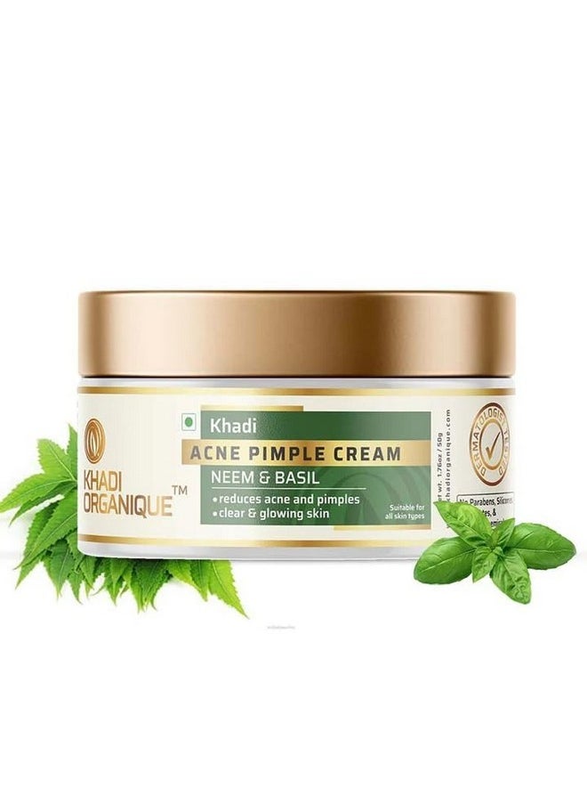 Anti Acne Pimple Cream Neem & Basils For Reduces Acne And Pimples Promotes Youthful & Radiant Looking Clear & Glowing Skin Best Cream For Women & Men Of All Skin Types - 50Gm