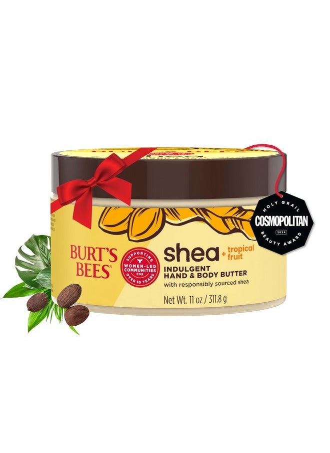 Shea + Tropical Fruit Indulgent Hand + Body Butter, Non-Greasy, Stocking Stuffers With Antioxidant & Vitamin Rich Formula, Non-Irritating, Natural Origin Skin Care Christmas Gifts, 11 Oz.