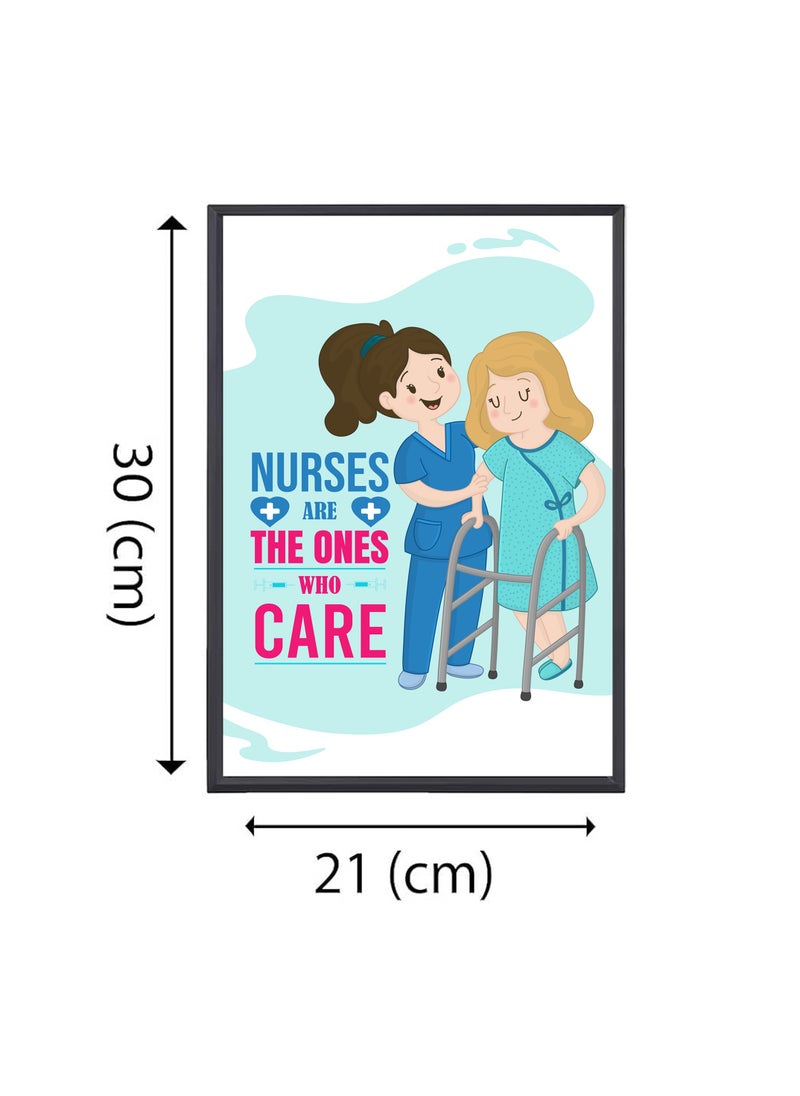 Nurse Day Photo Frames-A4 Size Portrait White Frame Inspirational Designs Printed-Nursing Quotes Poster For Appreciation Gift And Thank You Gift-Nurse Gift Idea For Student Graduation