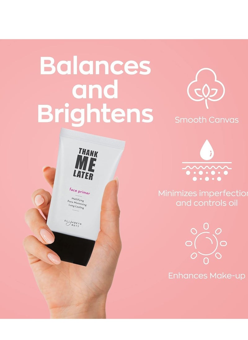 Elizabeth Mott - Thank Me Later Eye & Face Matte Primer for Long-Lasting Makeup Gripping Formula, Shine & Oil Control, Pore Minimizer, Hides Wrinkles, Prevent Creasing for All-Day Wear - 10 g & 30 g