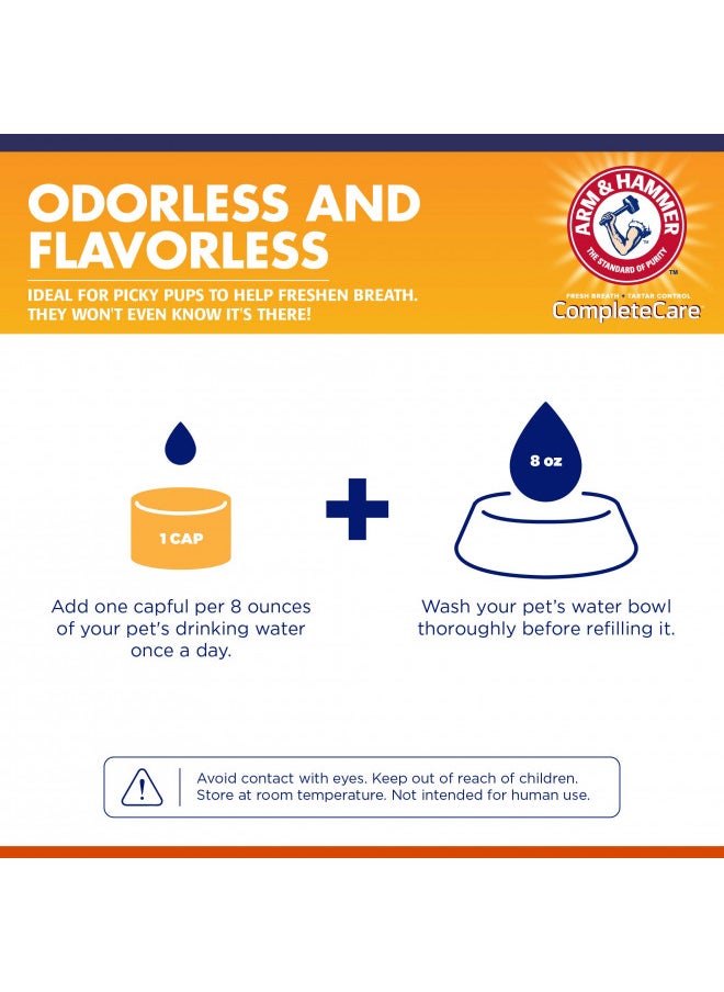 Arm & Hammer Complete Care Fresh Dental Water Additive for Dogs and Cats - Dog Water Additive, Dog Mouth Wash, Dog Dental Rinse, PetWater Additive, Cat Dental Care Bad Breath, Cat Supplies