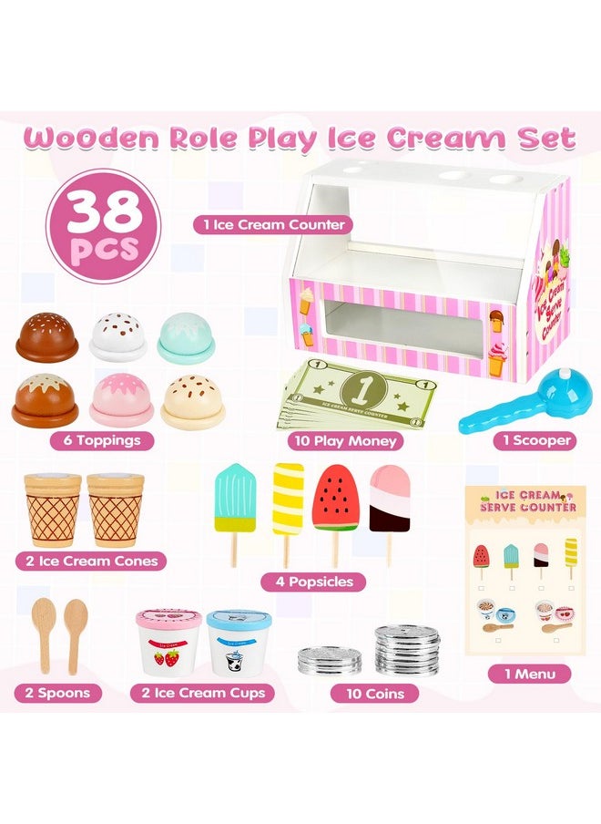 Ice Cream Counter Playset For Kids 38 Pcs Wooden Ice Cream Set Shop For Toddlers 35 Toddler Pretend Play Toy Christmas Birthday Gift For Boys And Girls